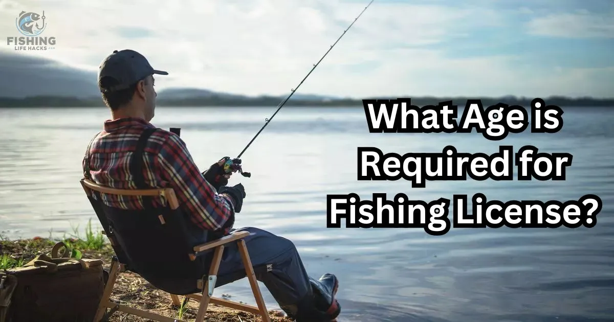 what is the minimum age for obtaining a fishing license?